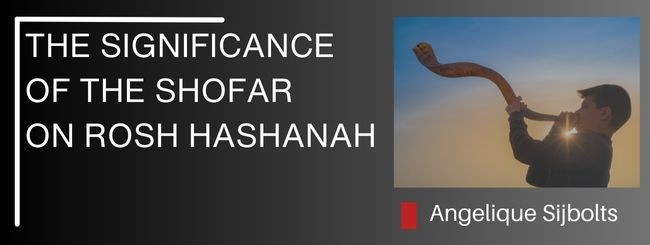 THE SIGNIFICANCE OF THE SHOFAR ON ROSH HASHANAH