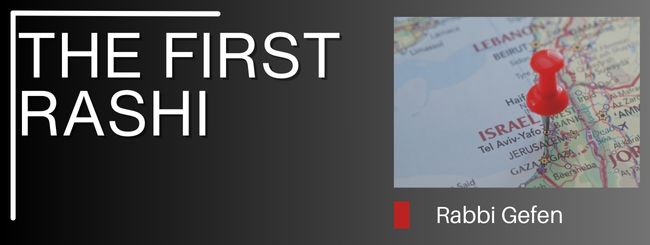 PARSHAT BERESHIT – THE FIRST RASHI