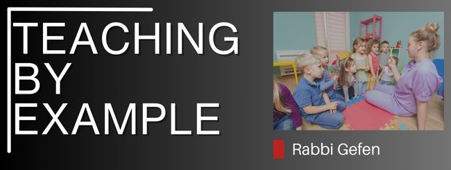 PARSHAT VAYEIRA  – TEACHING BY EXAMPLE