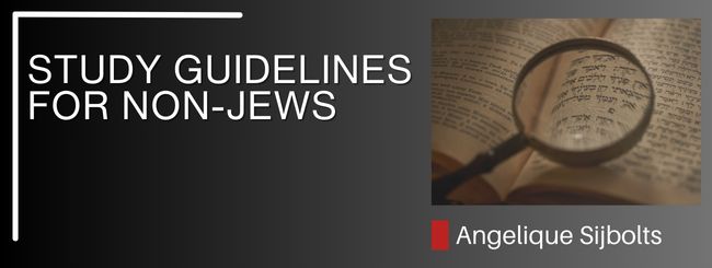 STUDY GUIDELINES FOR NON-JEWS TORAH AND NOAHIDE LAWS