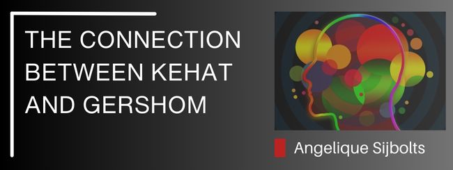 THE CONNECTION BETWEEN KEHAT AND GERSHOM