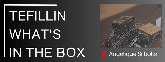 TEFILLIN – WHAT’S IN THE BOX
