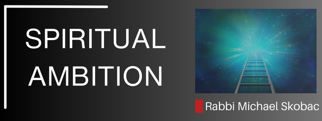 NUMBERS 16:7 – SPIRITUAL AMBITION