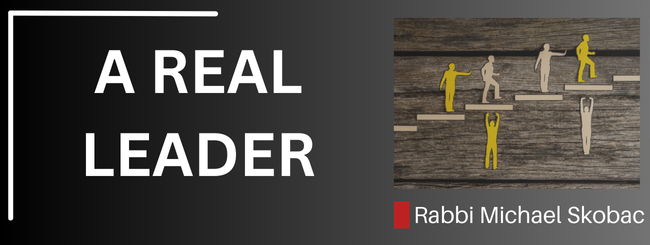 NUMBERS 27:16-17 – A TRUE LEADER
