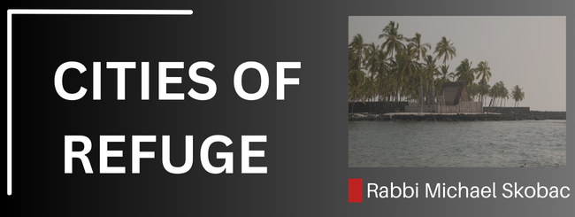 NUMBERS 35:13-14 – CITIES OF REFUGE