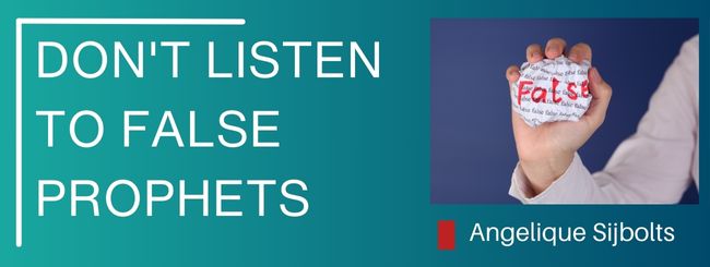 FUNDAMENTALS OF THE FAITH – 7 NOT TO LISTEN TO A FALSHE PROPHET