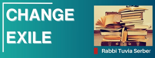 PARSHAT SHEMOT 5785 – CHANGE EXILE