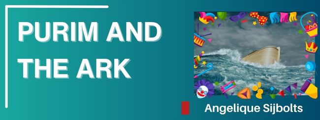 PURIM AND THE ARK