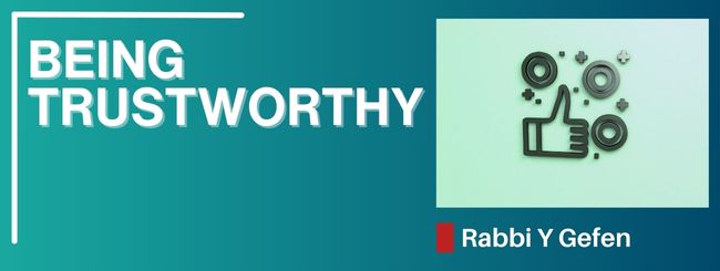 PARSHAT VAYIKRA 5785 – BEING TRUSTWORTHY