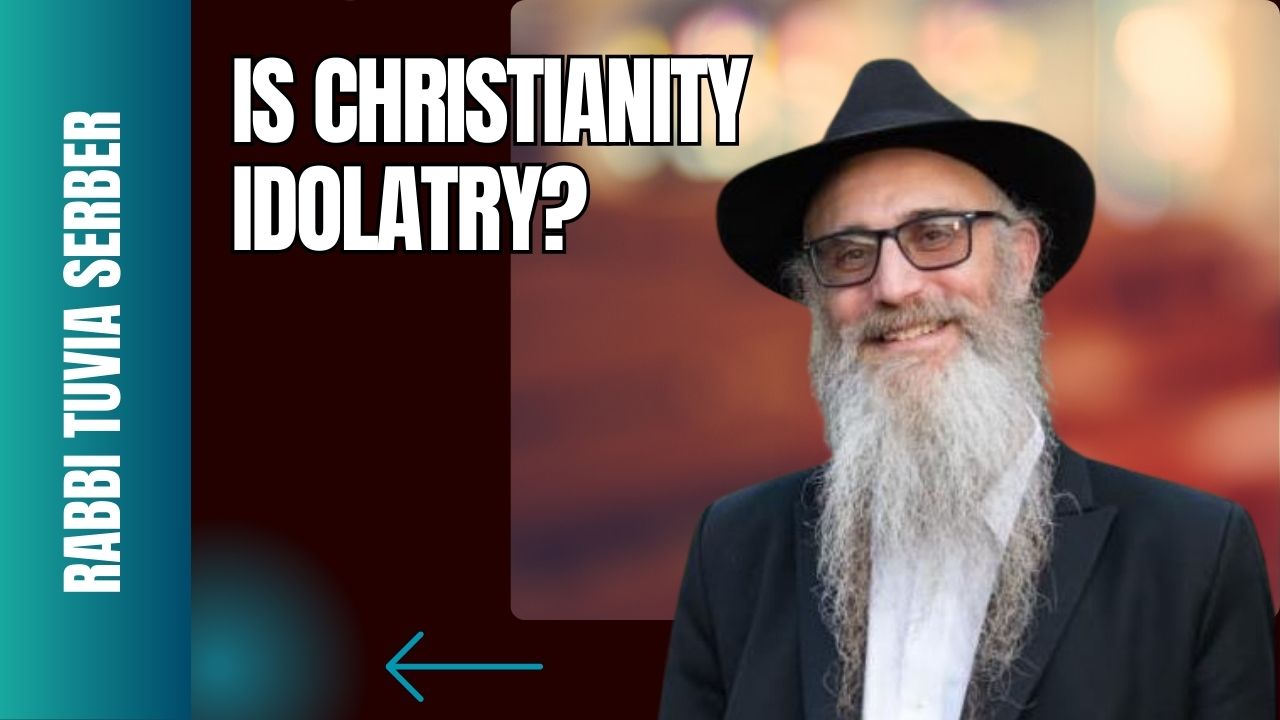 IS CHRISTIANITY IDOLATRY?